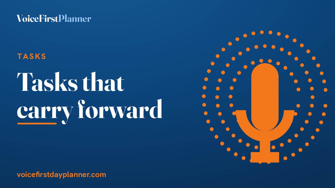 Tasks that carry forward
